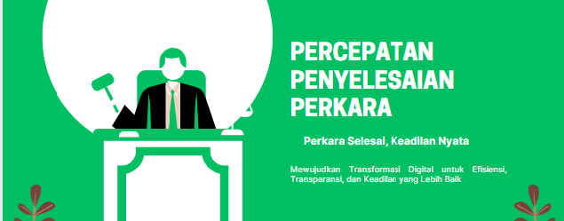BIMTEK Percepatan Penyelesaian Perkara - PT Banda Aceh