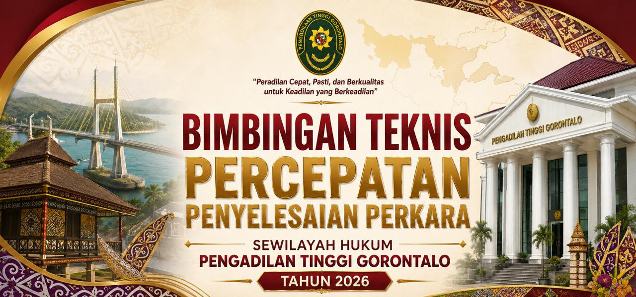 Bimbingan Teknis Percepatan Penyelesaian Perkara Pengadilan Tinggi Gorontalo Tahun 2026