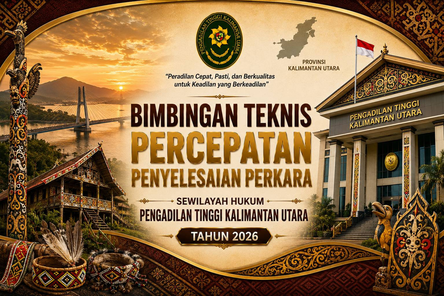 Bimbingan Teknis Percepatan Penyelesaian Perkara Pengadilan Tinggi Kalimantan Utara Tahun 2026