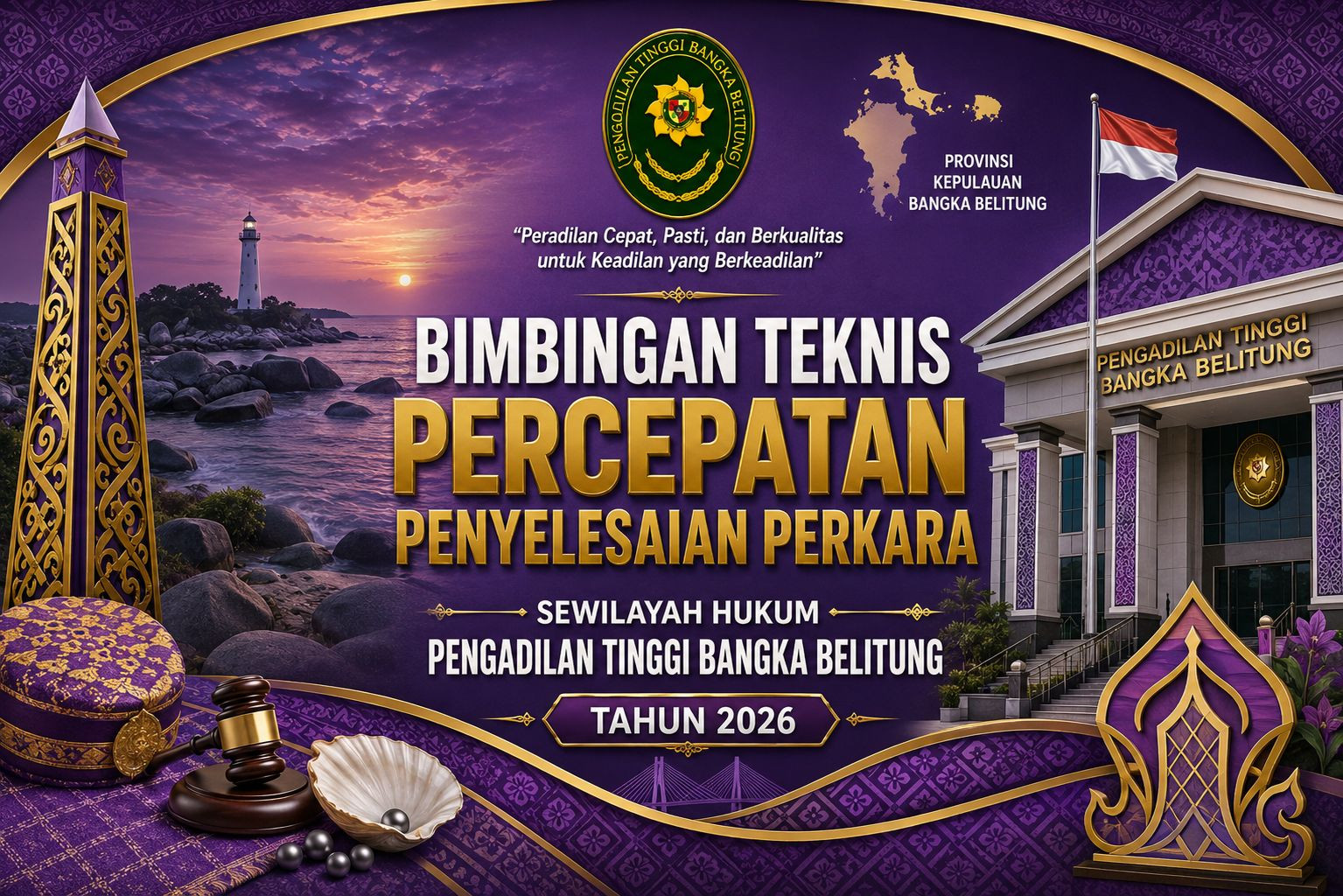 Bimbingan Teknis Percepatan Penyelesaian Perkara Pengadilan Tinggi Bangka Belitung Tahun 2026